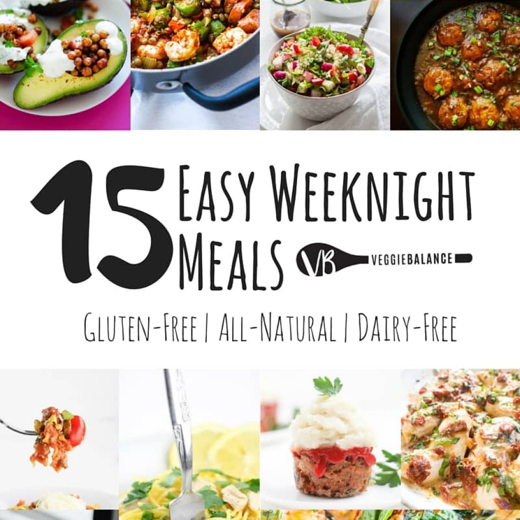 glutenfree weeknight meals Archives Veggie Balance